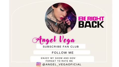 Angel Vega online show from July 2026 01:15:02 AM