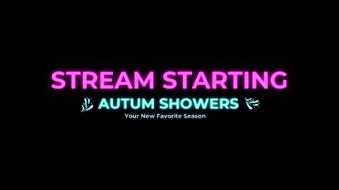 Autum Showers online show from June 2026 06:43:02 PM