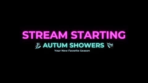 Autum Showers online show from July 2026 04:07:01 AM