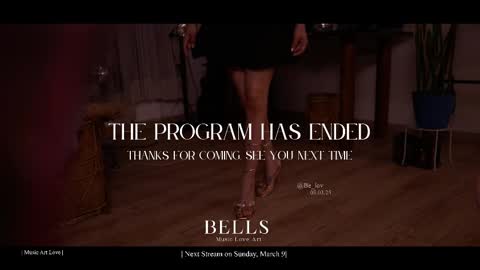 Snapshot of be_lov chatting on March 2025 02:50:01 AM Call me Bells Next Stream on Wednesday Feb 26 online show from March 2025 02:50:01 AM