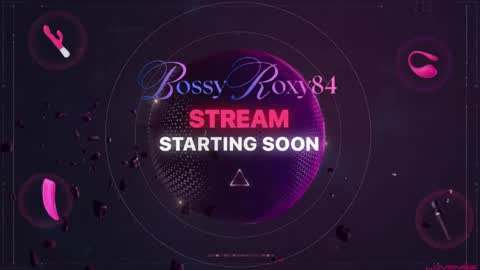 bossyroxy84 online show from May 2026 12:05:01 AM