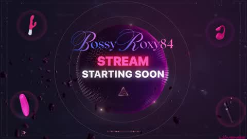 bossyroxy84 online show from May 2026 01:36:01 AM