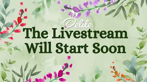DeLite  Next stream on Wednesday or Thurdsay  online show from May 2026 08:10:01 AM