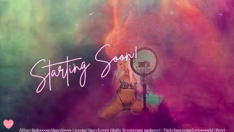 jinxy loves online show from April 2026 02:22:02 AM