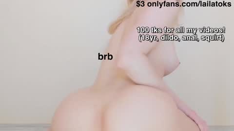 lailatoks - TIP 100 tks  get all my videos 22 VIDEOS SQUIRT PUSSY DILDO online show from December 2024 12:11:02 AM