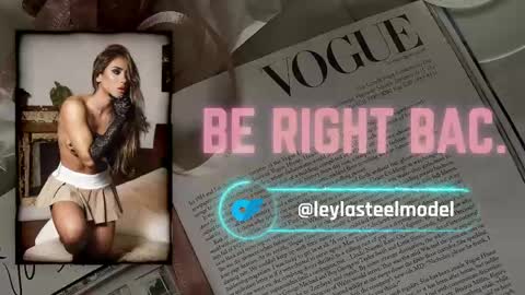 INSTA leylasteel model         online show from May 2026 04:00:01 PM