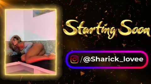 sharick lovee    online show from June 2026 08:47:02 PM