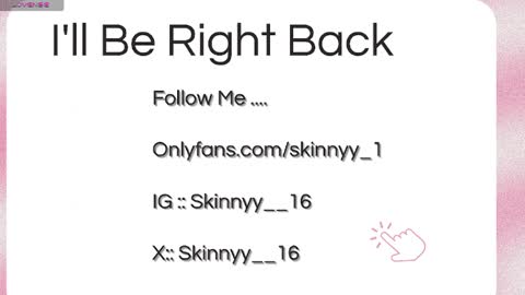 Skinnyy   online show from May 2026 11:48:02 AM