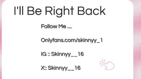 Skinnyy   online show from June 2026 07:55:01 AM