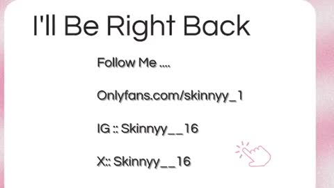Skinnyy   online show from July 2026 08:40:02 AM