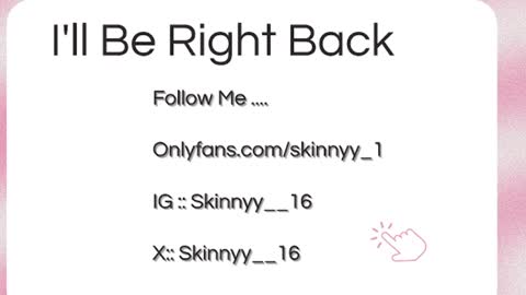 Skinnyy   online show from July 2026 05:56:01 AM